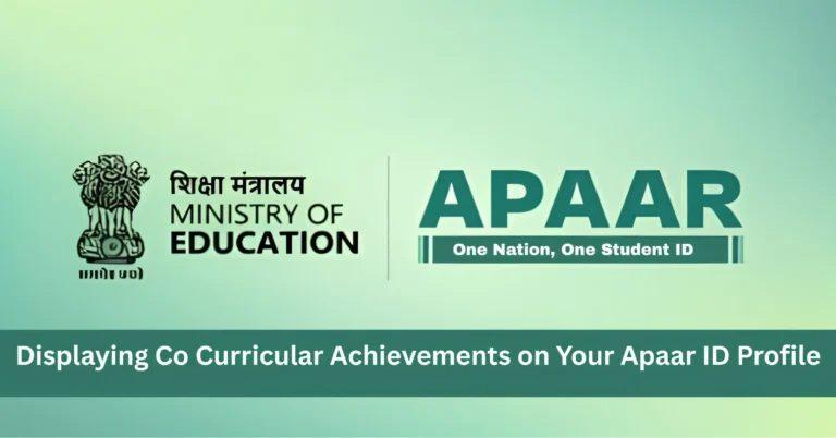 Displaying Co Curricular Achievements on Your Apaar ID Profile