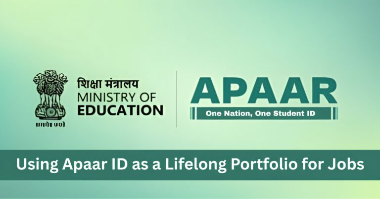 Using Apaar ID as a Lifelong Portfolio for Jobs