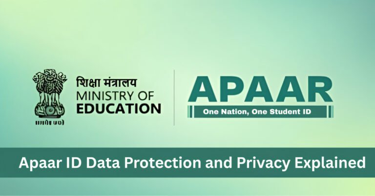 Apaar ID Data Protection and Privacy Explained
