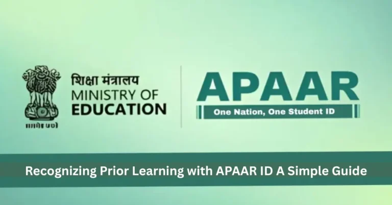 Recognizing Prior Learning with APAAR ID A Simple Guide