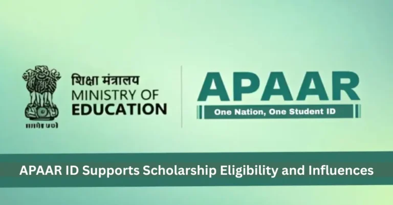 APAAR ID Supports Scholarship Eligibility and Influences