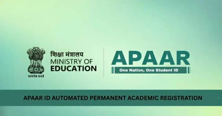 APAAR ID Automated Permanent Academic Registration