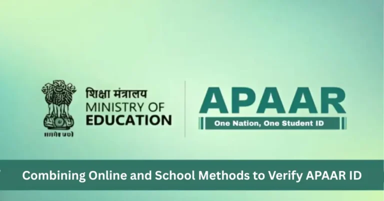 Combining Online and School Methods to Verify APAAR ID